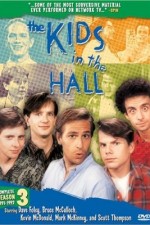 Watch The Kids in the Hall Xmovies8